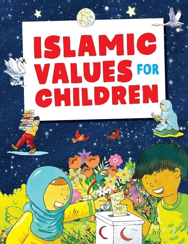 Islamic Values For Children – Al Madinah Islamic Store