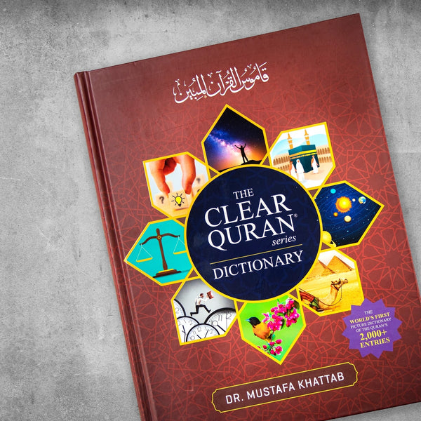 The Clear Quran Dictionary