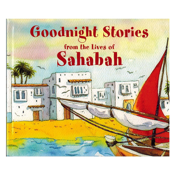 Goodnight Stories From The Sahaba